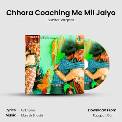 Chhora Coaching Me Mil Jaiyo mp3 song