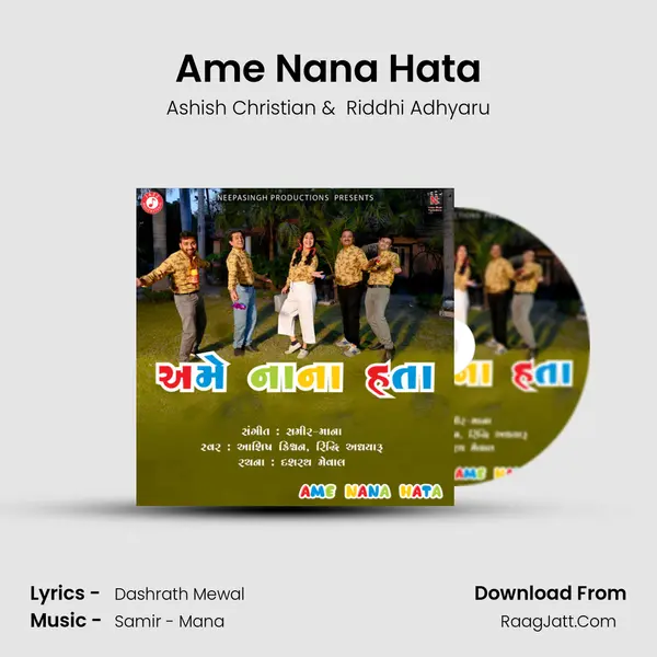 Ame Nana Hata - Ashish Christian