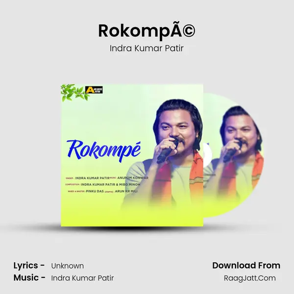 RokompÃ© - Single - Indra Kumar Patir