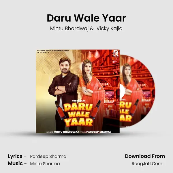 Daru Wale Yaar - Mintu Bhardwaj