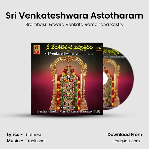 Sri Venkateshwara Astotharam - Bramhasri Eswara Venkata Ramandha Sastry