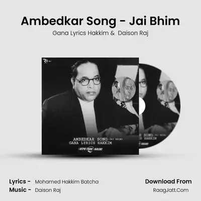 Ambedkar Song - Jai Bhim - Gana Lyrics Hakkim