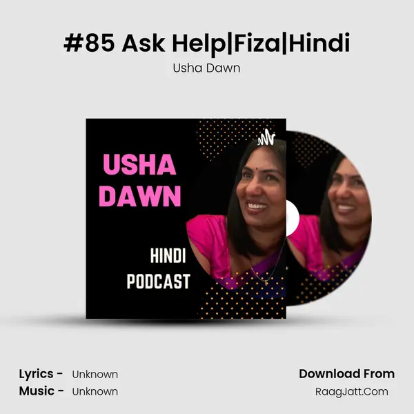 #85 Ask Help|Fiza|Hindi mp3 song