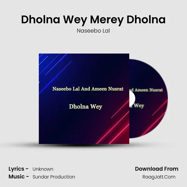 Dholna Wey Merey Dholna Cover