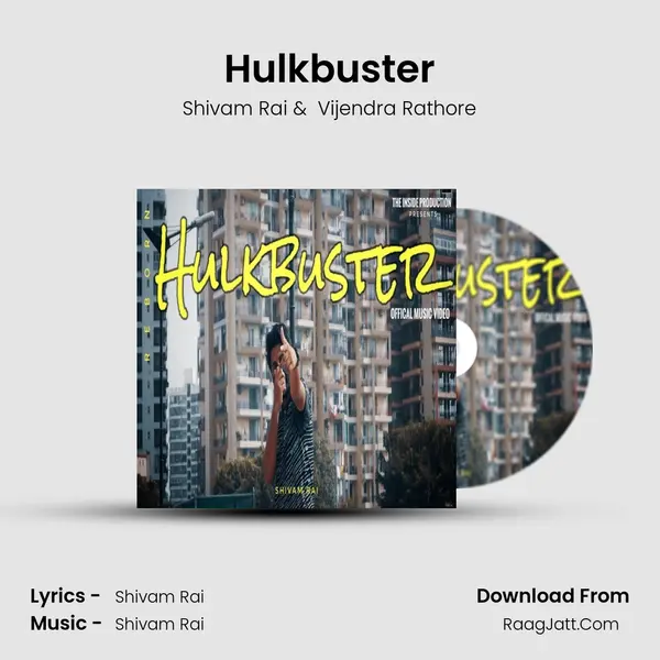 Hulkbuster MP3 Song by Shivam Rai Cover