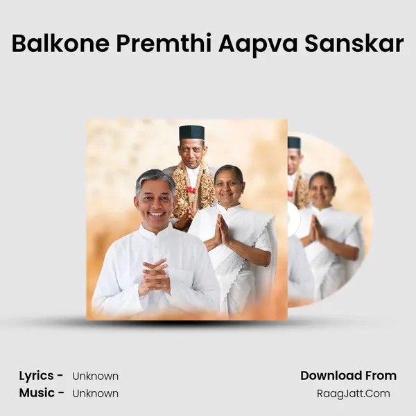 Balkone Premthi Aapva Sanskar MP3 Song by  Cover