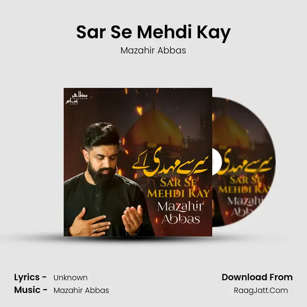 Sar Se Mehdi Kay mp3 song
