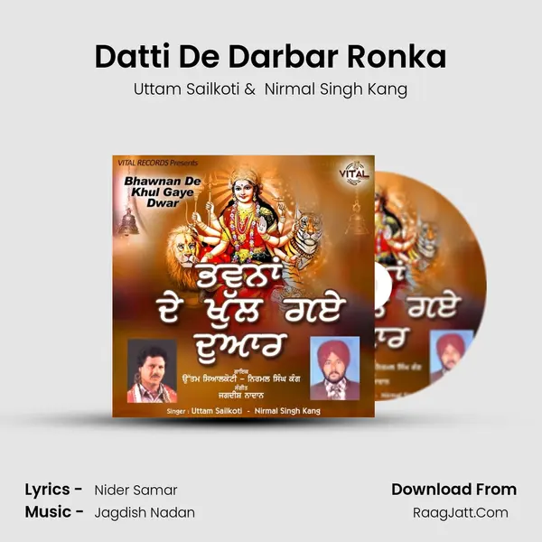 Datti De Darbar Ronka MP3 Song by Uttam Sailkoti Cover