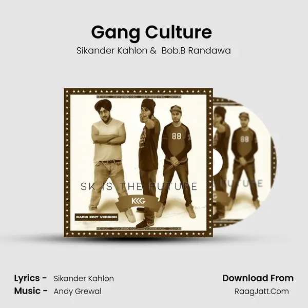 Gang Culture (Begaana) MP3 Song by Sikander Kahlon Cover