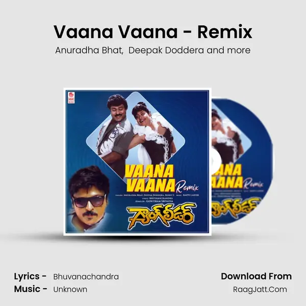 Vaana Vaana - Remix(Remix By Gowtham Srivatsa) mp3 song