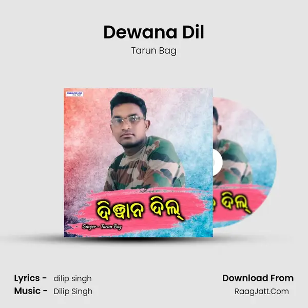 Dewana Dil MP3 Song by Tarun Bag Cover