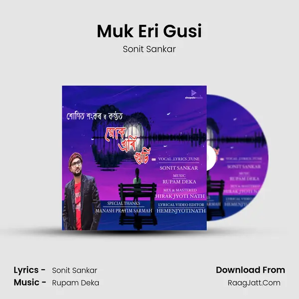Muk Eri Gusi - Sonit Sankar