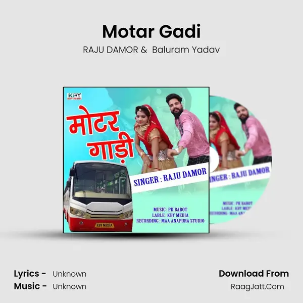 Motar Gadi - RAJU DAMOR