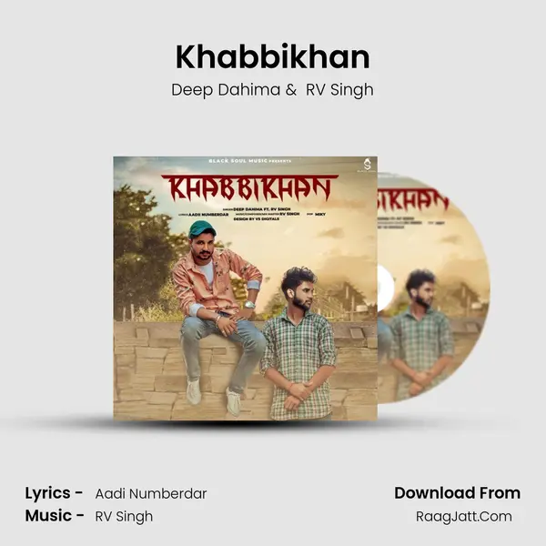 Khabbikhan MP3 Song by Deep Dahima Cover