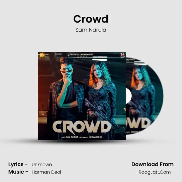 Crowd MP3 Song by Sam Narula Cover