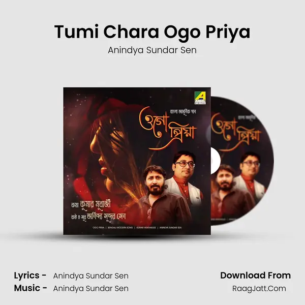 Tumi Chara Ogo Priya MP3 Song by Anindya Sundar Sen Cover