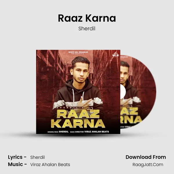 Raaz Karna - Sherdil