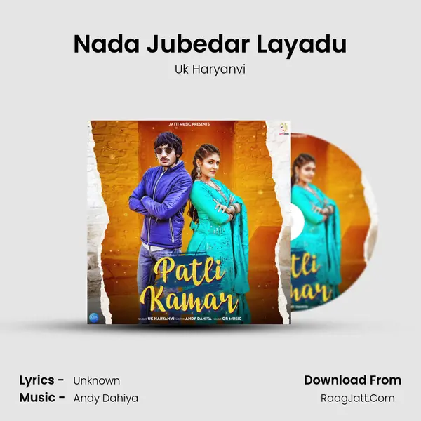 Nada Jubedar Layadu - Uk Haryanvi