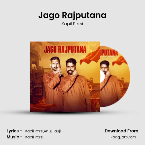 Jago Rajputana - Kapil Parsi