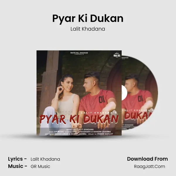 Pyar Ki Dukan - Lalit Khadana