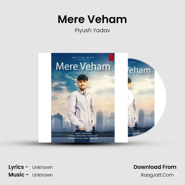 Mere Veham MP3 Song by Piyush Yadav Cover
