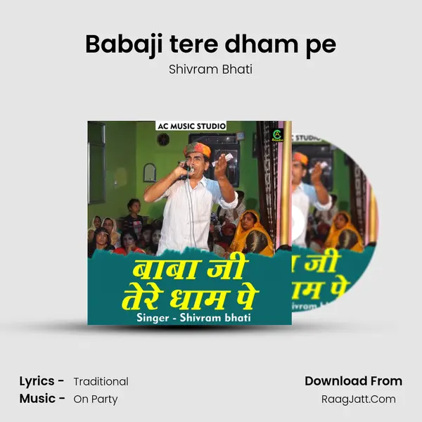 Babaji tere dham pe MP3 Song by Shivram Bhati Cover