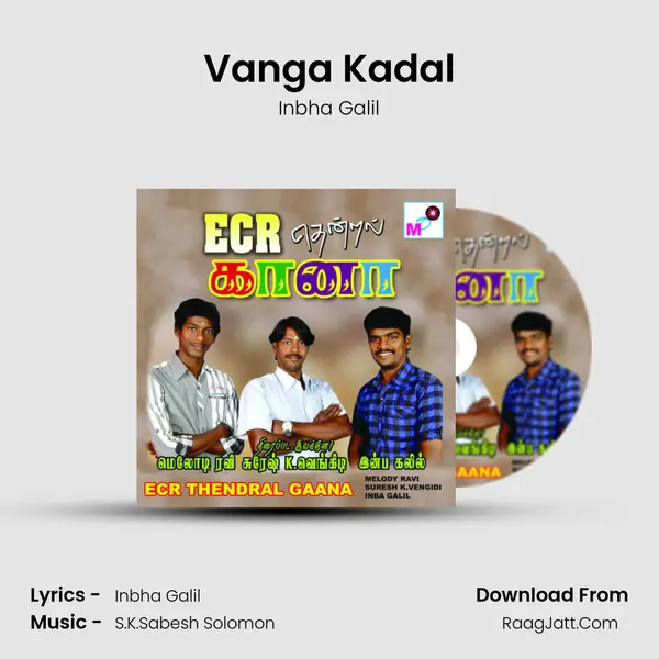 Vanga Kadal MP3 Song by Inbha Galil Cover