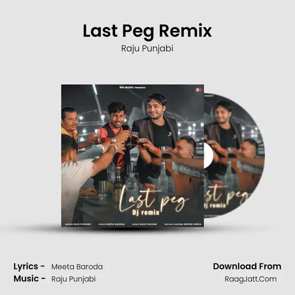 Last Peg Remix mp3 song