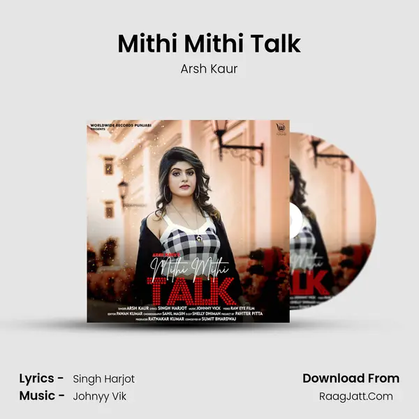 Mithi Mithi Talk MP3 Song by Arsh Kaur Cover