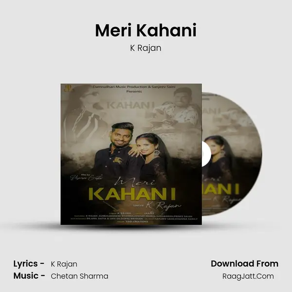 Meri Kahani MP3 Song by K Rajan Cover