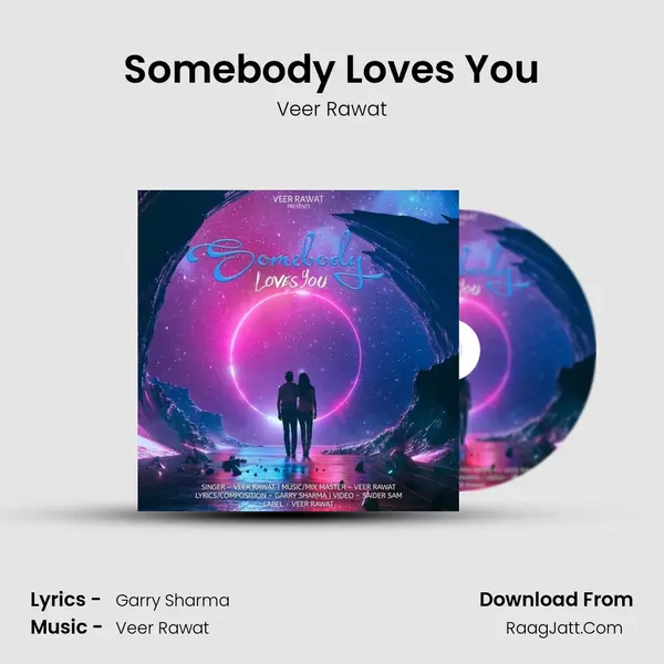 Somebody Loves You mp3 song