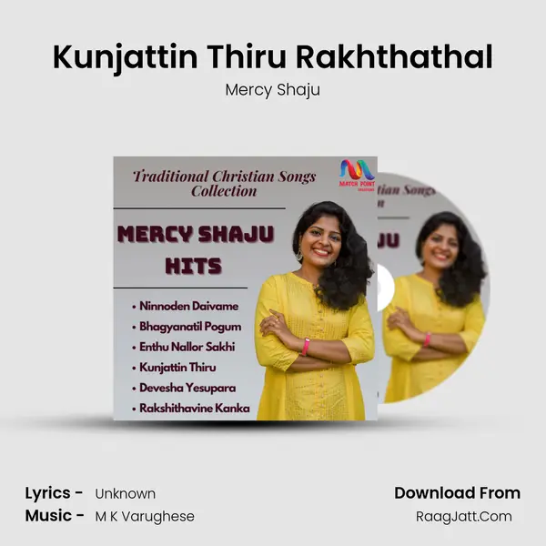 Kunjattin Thiru Rakhthathal mp3 song
