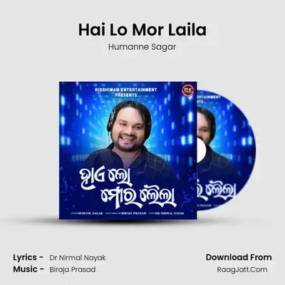 Hai Lo Mor Laila mp3 song