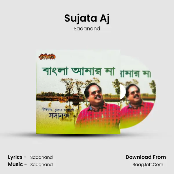 Sujata Aj mp3 song