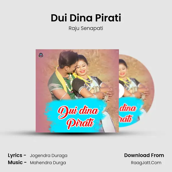Dui Dina Pirati - Raju Senapati
