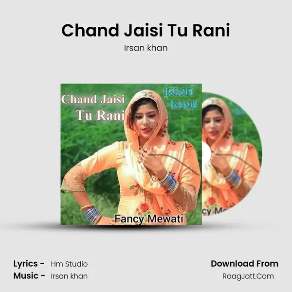 Chand Jaisi Tu Rani MP3 Song by Irsan khan Cover