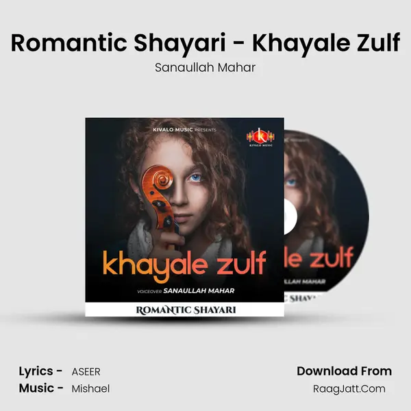 Romantic Shayari - Khayale Zulf mp3 song