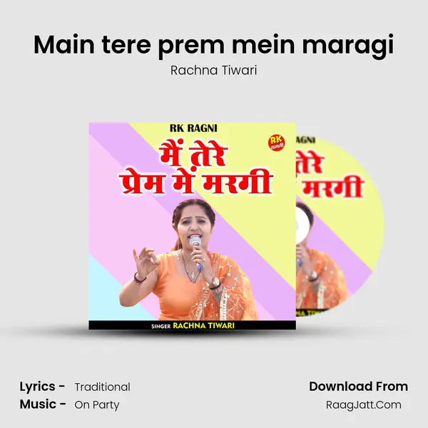 Main tere prem mein maragi MP3 Song by Rachna Tiwari Cover