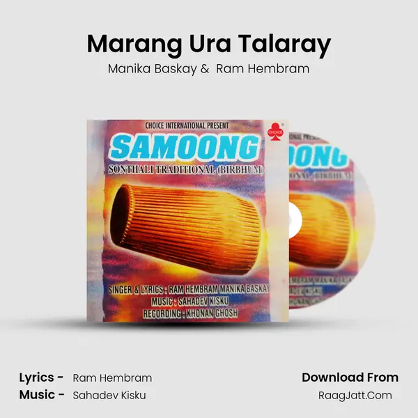 Marang Ura Talaray MP3 Song by Manika Baskay Cover