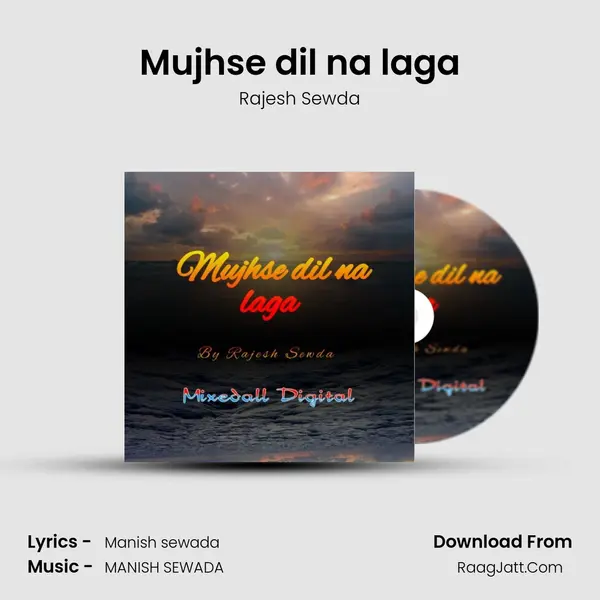 Mujhse dil na laga mp3 song
