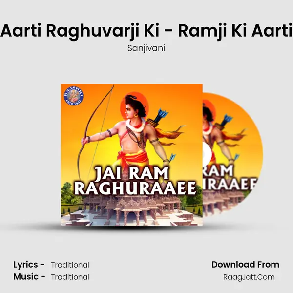 Aarti Raghuvarji Ki - Ramji Ki Aarti Cover