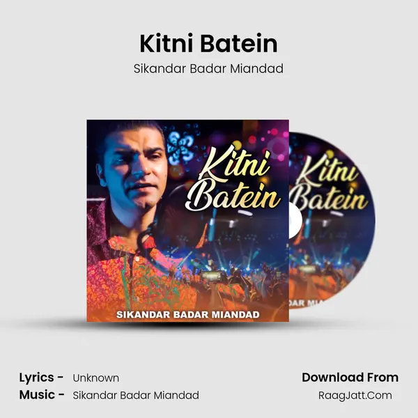 Kitni Batein MP3 Song by Sikandar Badar Miandad Cover