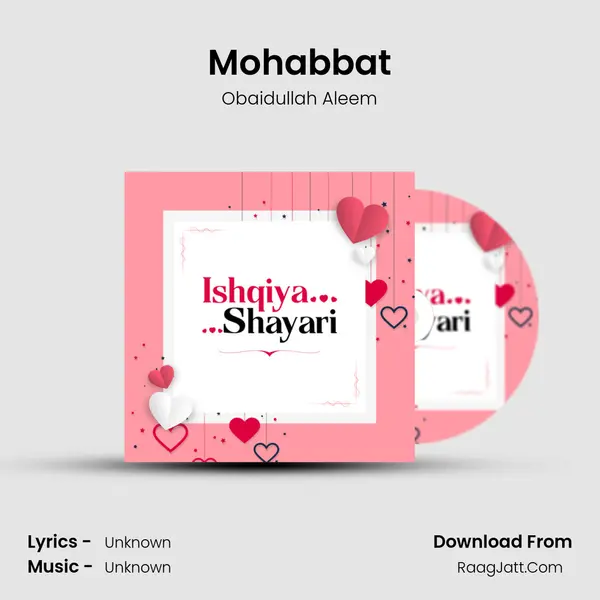 Mohabbat MP3 Song by Obaidullah Aleem Cover