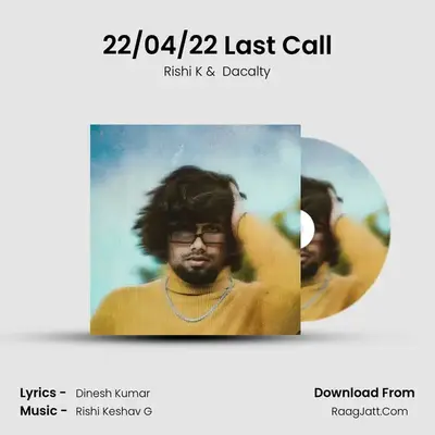 22/04/22 Last Call mp3 song