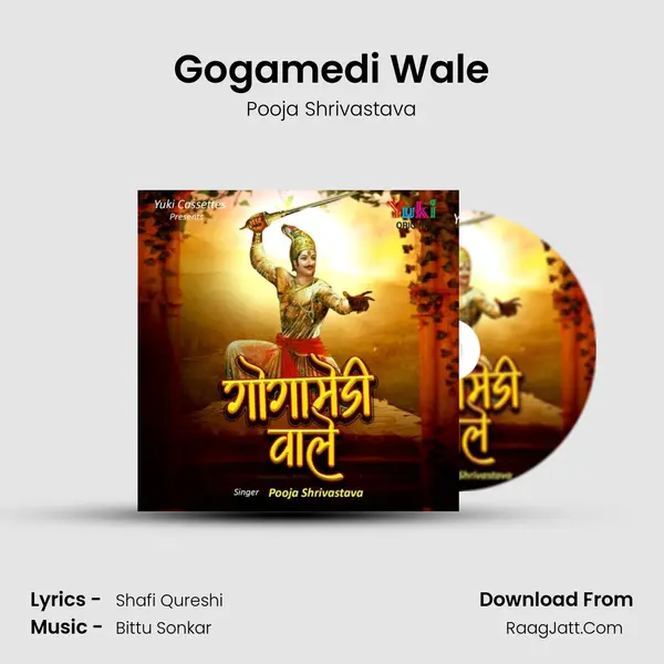 Gogamedi Wale mp3 song