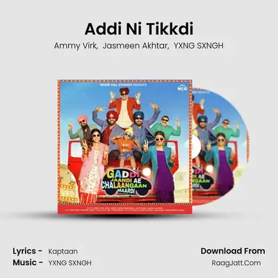 Addi Ni Tikkdi mp3 song