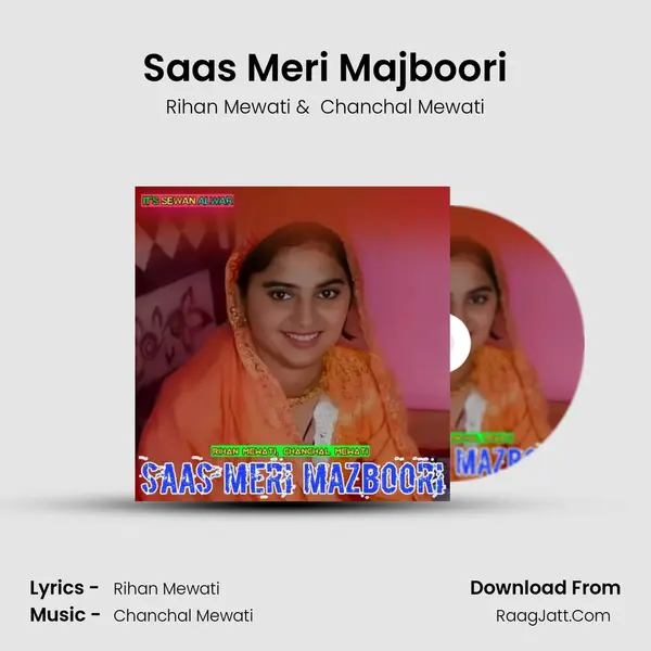 Saas Meri Majboori - Rihan Mewati
