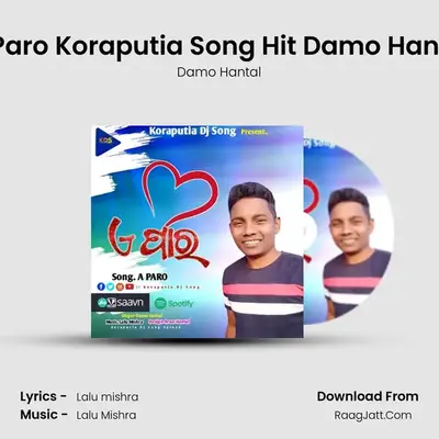 A Paro Koraputia Song Hit Damo Hantal - Damo Hantal