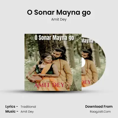 O Sonar Mayna go MP3 Song by Amit Dey Cover
