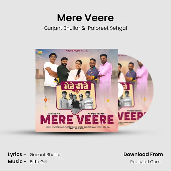 Mere Veere - Gurjant Bhullar
